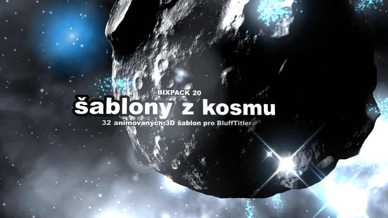 BIXPACK 20: Vesmír (Space) - animované video šablony pro BluffTitler