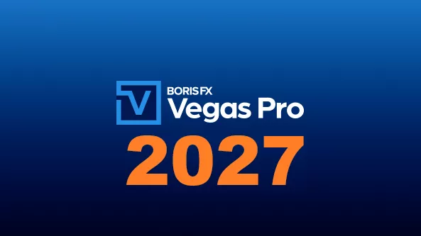 Nový Boris FX Vegas Pro 2027, nástupce verze 2026 již v prodeji - Oficiální licence Boris FX, dříve Sony Vegas, Magix - Trvalá licence, předplatné i upgrade, varianty Plus i Ultimate, vše skladem v e-shopu ERPEA