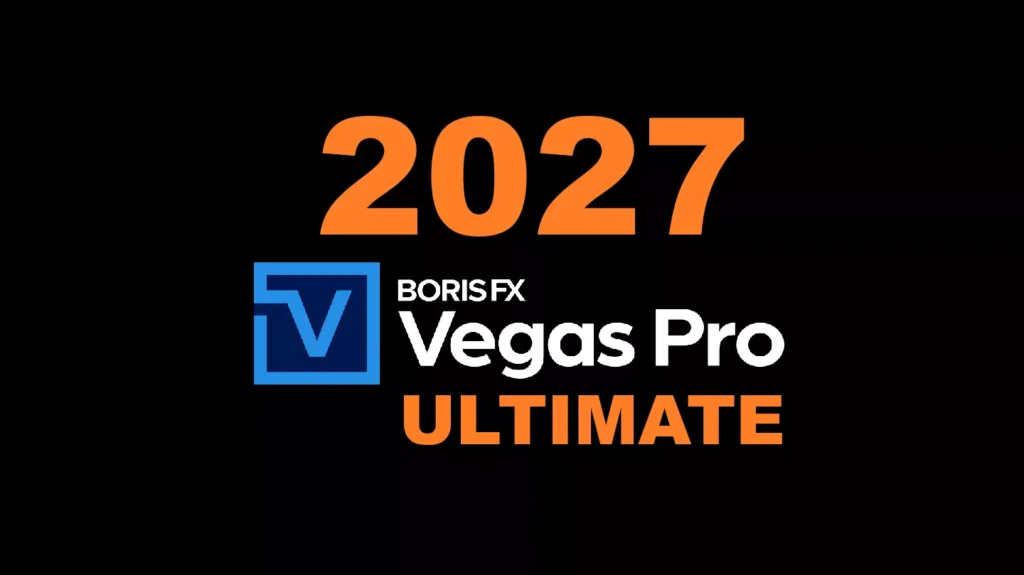 Nový Vegas Pro 2027 Ultimate již v prodeji - Nově i jako trvalá licence bez předplatného - Oficiální licence Boris FX, dříve Sony Vegas, Magix - Trvalá licence, předplatné i upgrade skladem v e-shopu ERPEA